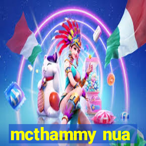 mcthammy nua